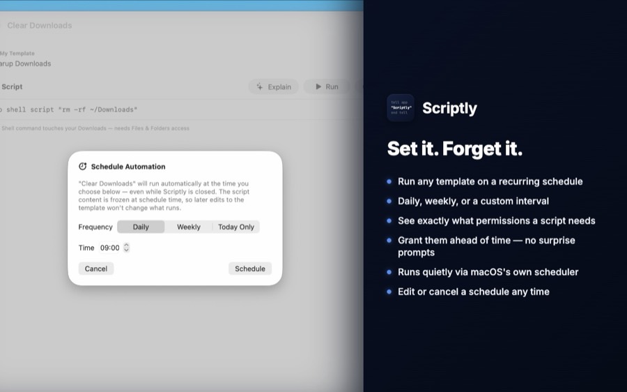 Scriptly scheduled automations: run any template daily, weekly, or once, even while Scriptly is closed